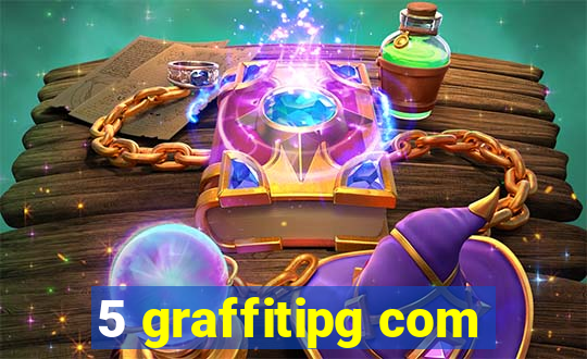 5 graffitipg com
